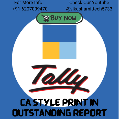 Tally TDL CA Style Print in Outstanding Report 