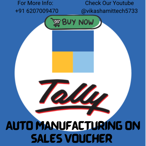 Tally TDL Auto Manufacturing on Sales Voucher 