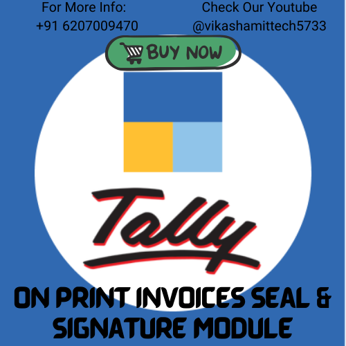 Tally TDL On Print Invoices Seal & Signature Module