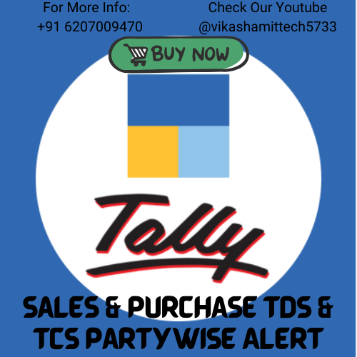 Tally TDL Sales & Purchase TDS & TCS PartyWise Alert System