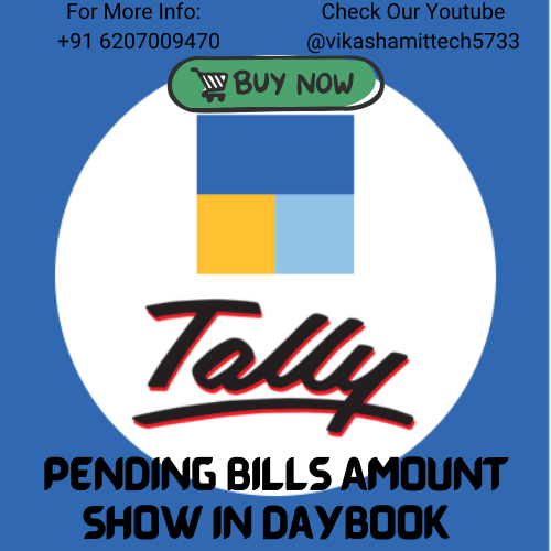 Tally TDL Pending Bills Amount Show In Daybook & Ledger & Sales Register 