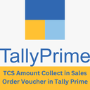 Tally Prime TDL TCS Amount Collect in Sales Order Voucher in Tally Prime