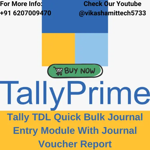 Tally TDL Quick Bulk Journal Entry Module With Journal Voucher Report