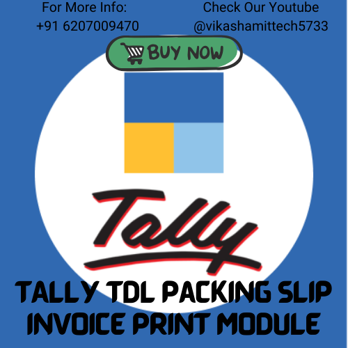 Tally TDL Packing Slip Invoice Print Module & Bilty LRRR No Report Multi Packing Inv No Report 