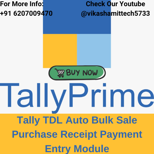 Tally TDL Auto Bulk Sale Purchase Receipt Payment Entry Module