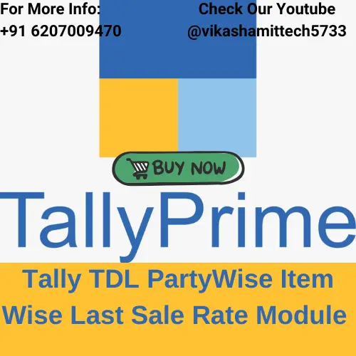 Tally TDL PartyWise Item Wise Last Sale Rate Module 
