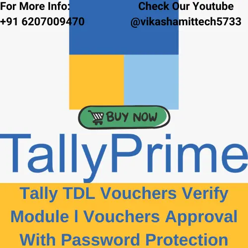 Tally TDL Vouchers Verify Module l Vouchers Approval With Password Protection